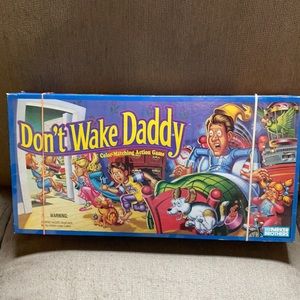 Don’t Wake Daddy